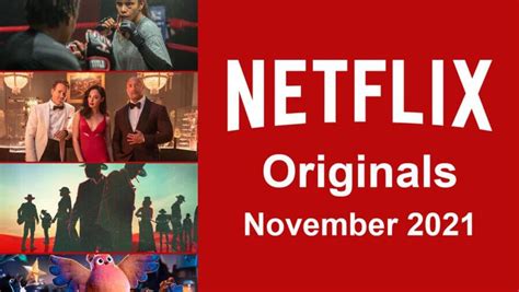 Los Originales De Netflix Llegarán A Netflix En Noviembre De 2021 Playmaax Series Noticias