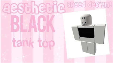 Black Tank Top Roblox Speed Design Puggxeplxyz Youtube