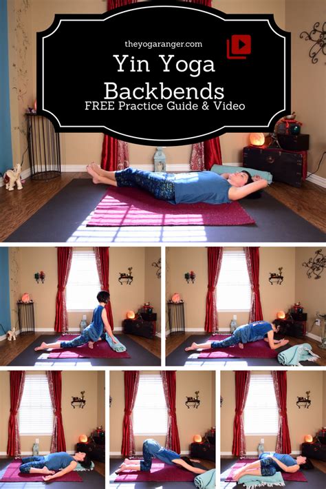 Yin Yoga Backbends Deepening Your Backbend Experience Through Yin