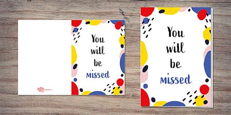 Free Printable You Will Be Missed Cards
