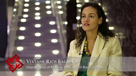 Viviane Rios Balbino On The Ongoing Efforts To Strengthen Qatar Brazil Bilateral Relations The