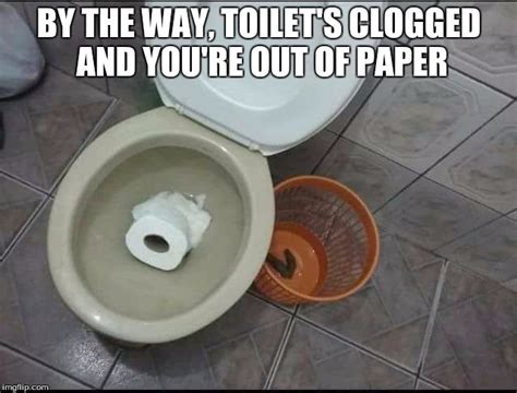 Clogged Toilet Meme