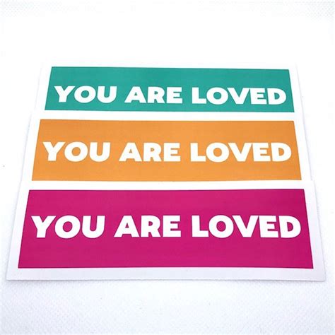 6 Pack You Are Loved Vinyl Stickers 5 X 15 3 Couleurs Etsy