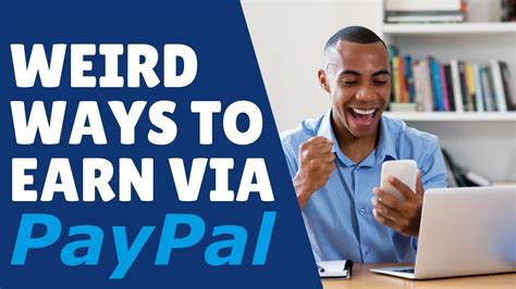 5 Weird Ways to Make PayPal Money Online - YouTube