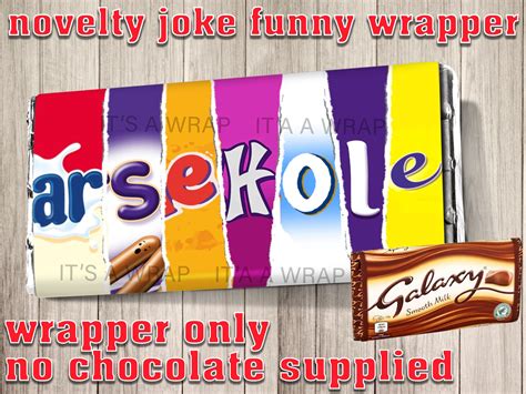 Offensive Rude Insult Chocolate Bar Wrapper Only Novelty Funny Etsy