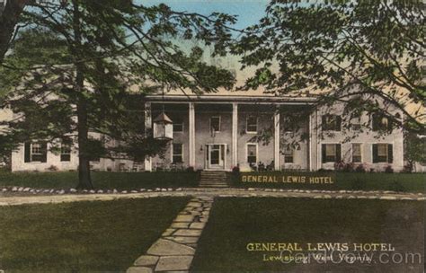 The General Lewsi Hotel Lewisburg Wv Postcard