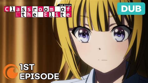 Classroom Of The Elite Season 2 Ep 1 Dub Remember To Keep A Clear