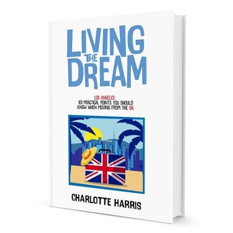 The Book Cover For Living The Dream