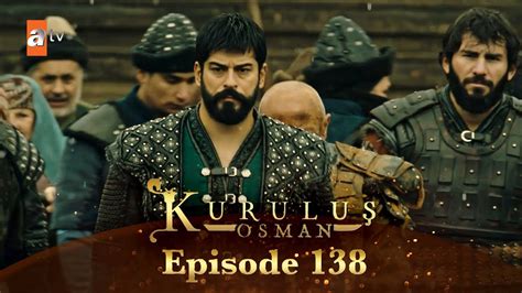 Kurulus Osman Urdu Season 3 Episode 138 YouTube