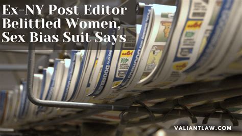 Ex Ny Post Editor Loved Belittling Women Sex Bias Suit Says
