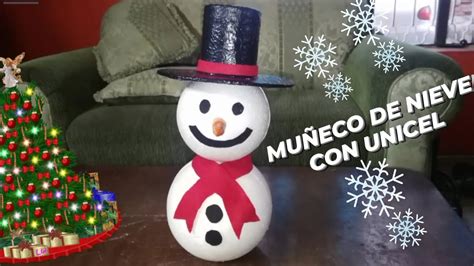 Como Hacer MuÑeco De Nieve Con Bolas De Unicel ⛄⛄⛄ Youtube