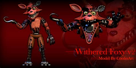 Withered Foxy v2 by CoolioArt on DeviantArt