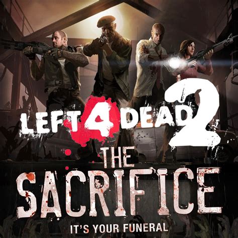 Left 4 Dead 2 The Sacrifice [trailers] Ign