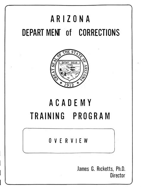 Arizona Department Of Corrections Academy Training Program Overview