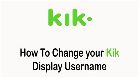 How To Change Your Kik Display Username 2022 Change Kik Messenger