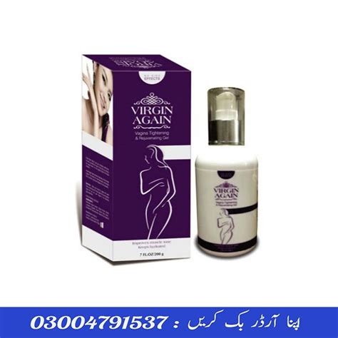 Virgin Again Gel Tightening In Pakistan 03004791537 Buy Now