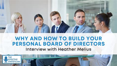 Why And How To Build Your Personal Board Of Directors The Effective