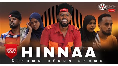 Hinnaa Comedy Diraamaa Afaan Oromoo Haaraya Roras Tube Youtube