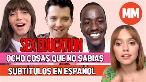 El Elenco De Sex Education Cuenta Secretos Subtitulado Al Español Tercera Temporada Youtube