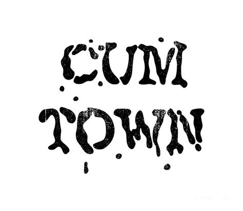 Cum Town Digital Art By Pemelo Pemound