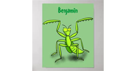Funny Green Praying Mantis Cartoon Illustration Poster Zazzle
