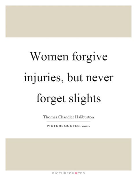 Forgive And Forget Quotes And Sayings Forgive And Forget
