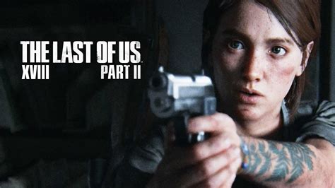The Last Of Us Part 2 Pl Part 18 Gdzie Jest Abby 4k Youtube