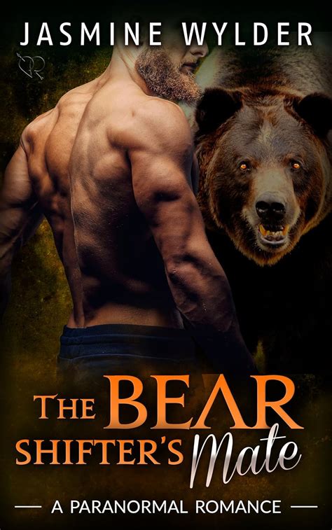 The Bear Shifter S Mate A Paranormal Romance Fated Bears Book