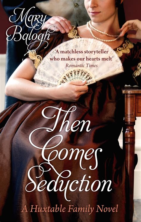then comes seduction by mary balogh hachette uk