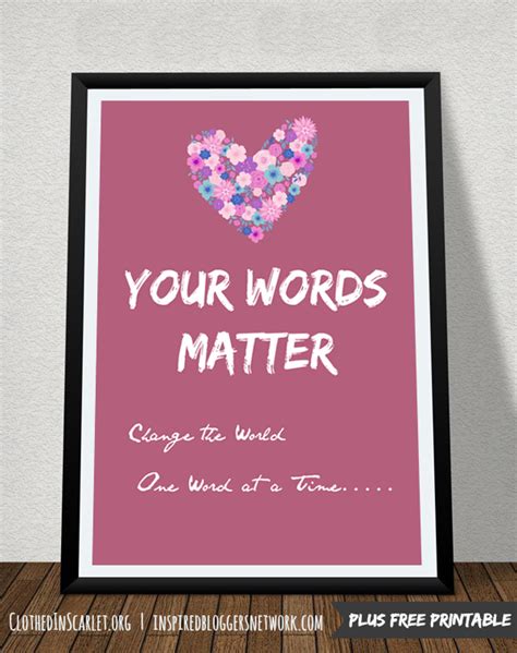 Your Words Matter Plus Free Printable Inspired Bloggers University