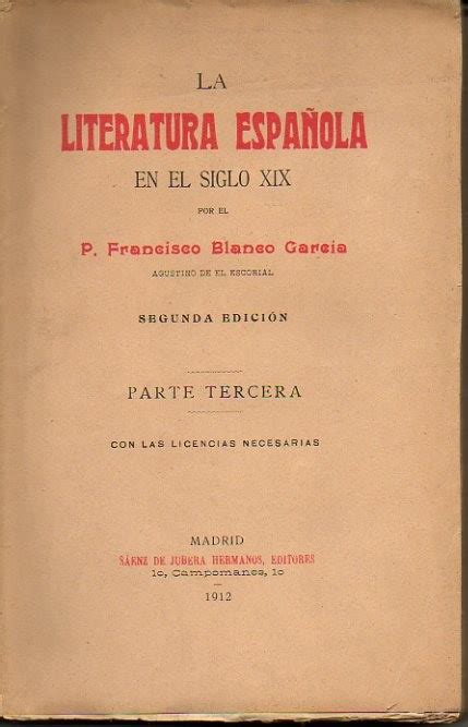 La Literatura EspaÑola En El Siglo Xix Parte Tercera By Blanco Garcia