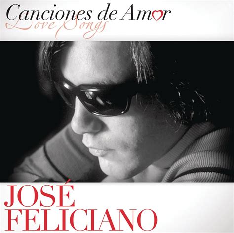 Canciones De Amor Jose Feliciano Amazones Cds Y Vinilos