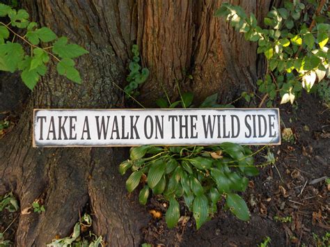 Wood Sign Take A Walk On The Wild Side Sign Animal By 904henry
