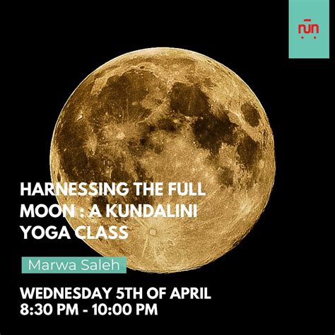 Harnessing The Full Moon Kundalini Yoga