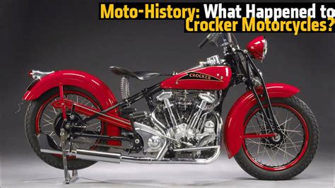 Moto History What Happened To Crocker Motorcycles