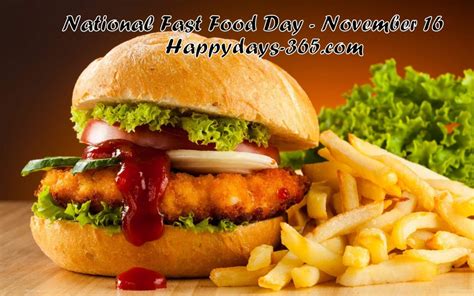National Fast Food Day November 16 2019 Happy Days 365
