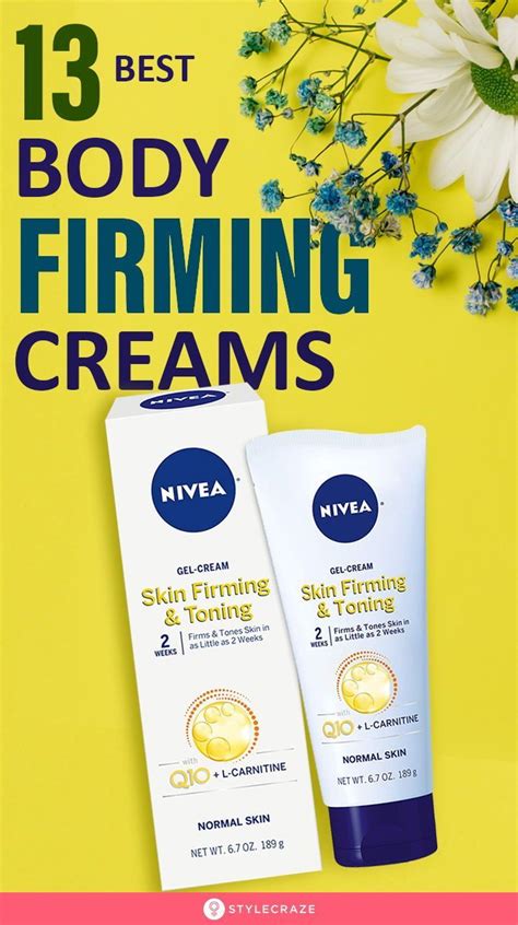 13 Best Body Firming Creams For Flawlessly Toned Skin In 2021 Body