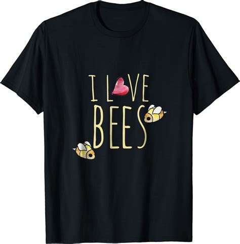 I Love Bees T Shirt Cute Beekeepers Tee Shirts Clothing