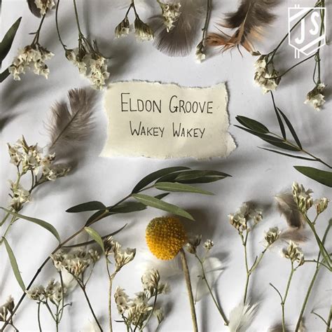 Eldon Groove Single By Wakey Wakey Spotify