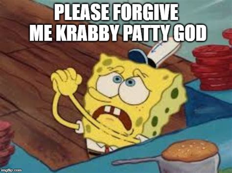 forgive me meme spongebob goimages web