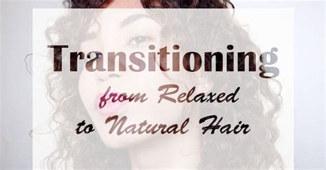 Transitioning From Relaxed To Natural Hair Anita Sky