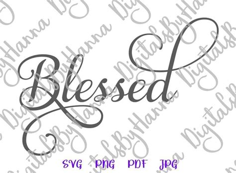 Blessed Svg Files For Cricut Sayings Simply Blessed Signs Svg Etsy