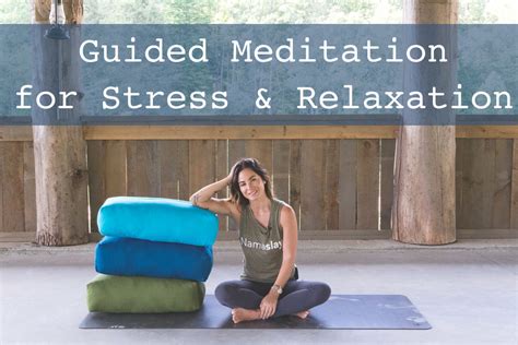 Guided Meditation Video For Stress And Relaxation With Bolsters How
