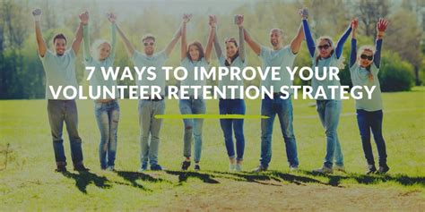 7 Ways To Improve Your Volunteer Retention Strategy Handson Maui