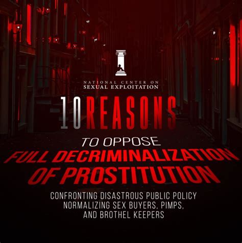 10 Reasons To Oppose Decriminalization Of Sex Buying Pimping And Brothel Keeping