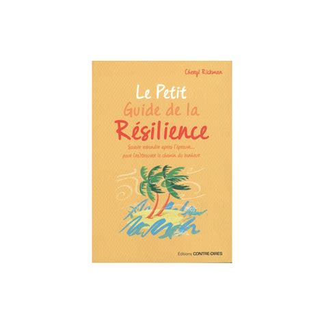 Le Petit Guide De La Résilience
