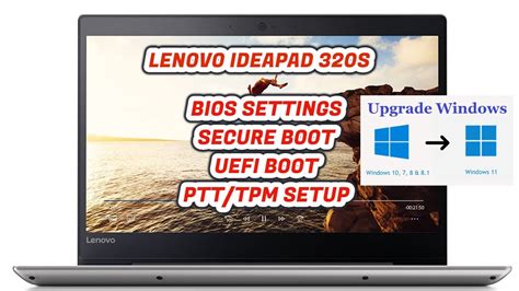 Lenovo Ideapad 320s Bios Configuration For Windows 11 Include Windows