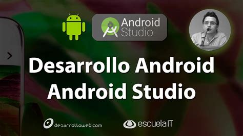 Desarrollo Android Con Android Studio Youtube