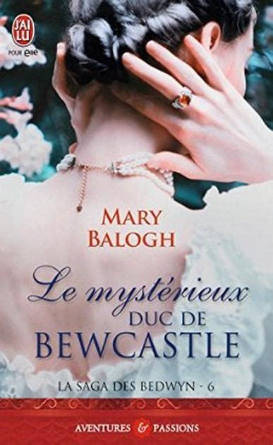 La Saga Des Bedwyn Tome 6 Le Mysterieux Duc De Bewcastle Livraddict