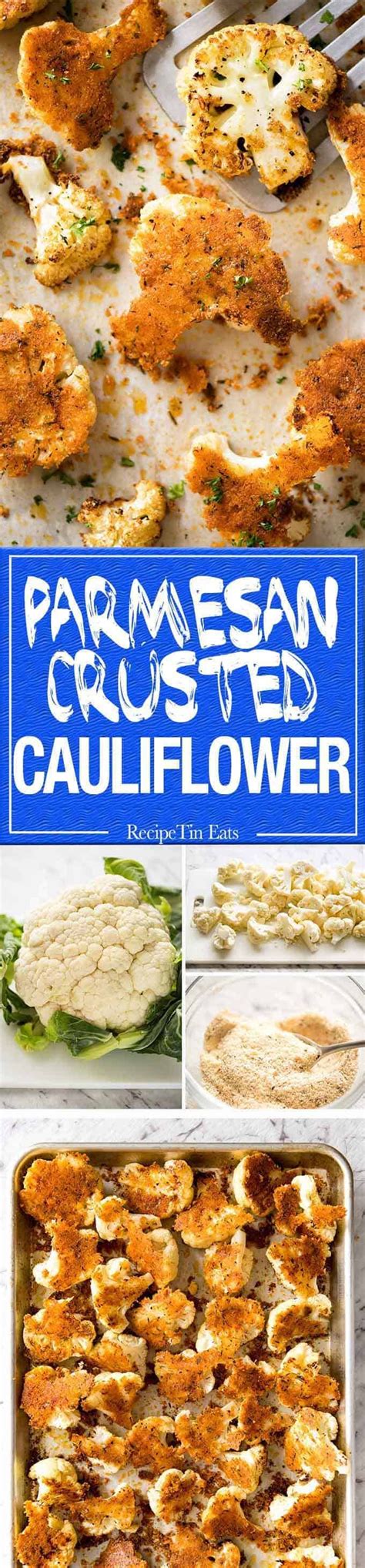 Roasted Parmesan Crusted Cauliflower Recipe In 2020 With Images